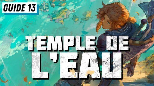 Guía del Temple de l'eau – Zelda: Tears of the Kingdom