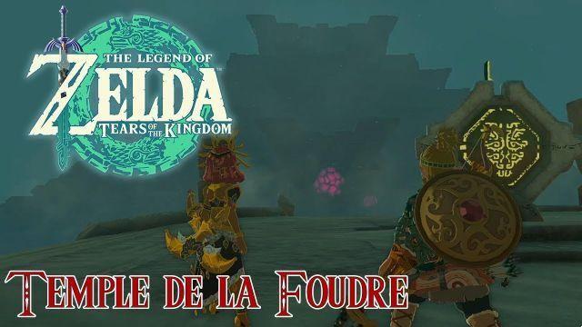 Guía del Templo de la Foudre – Zelda: Lágrimas del Reino
